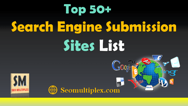 150+ Search Engine Submission Sites List 2021 {Updated}